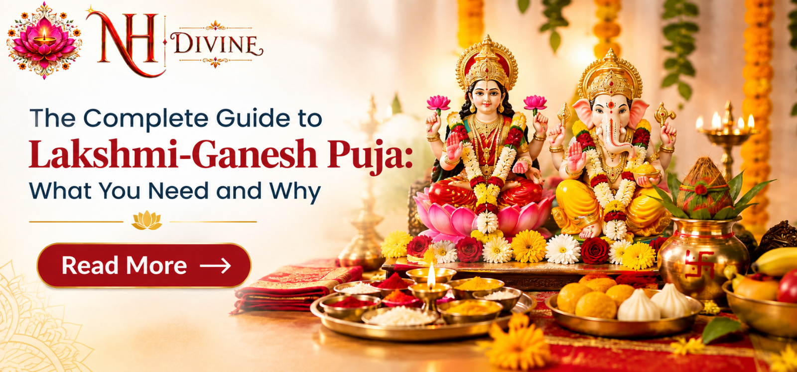 The Complete Guide to Lakshmi-Ganesh Puja: What You Need and Why